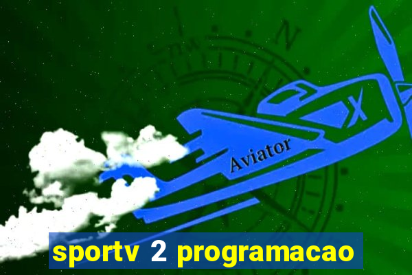 sportv 2 programacao